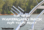 The Best Wakeboard Rack For Your Boat
