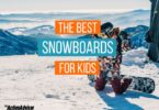 The Best Snowboards for Kids 2022